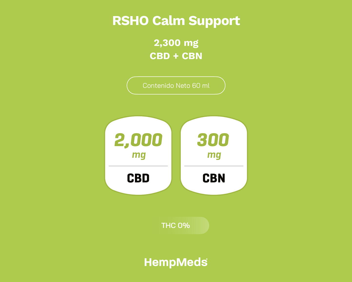Hempmeds RSHO Calm Support 2000 CBD 300MG CBN 60 ML